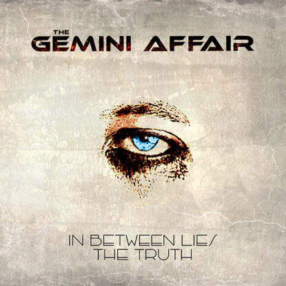 GeminiAffair-InBetweenLiesTheTruth-Eye copy